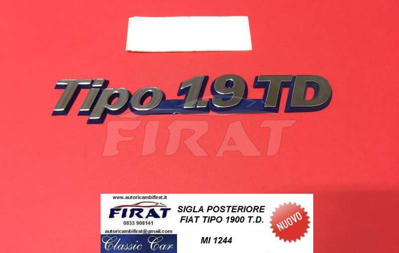 SIGLA FIAT TIPO 1900 TD POST. (1244)